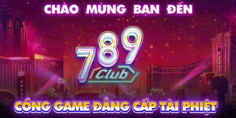 Giới thiệu tổng quan về nhà cái 789CLUB